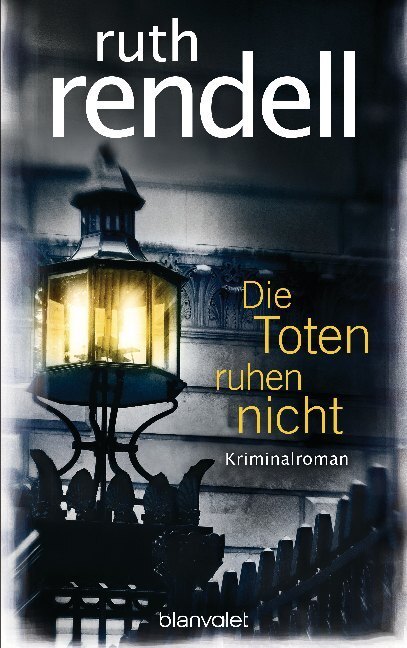 Cover: 9783764505868 | Die Toten ruhen nicht | Kriminalroman | Ruth Rendell | Buch | 352 S.