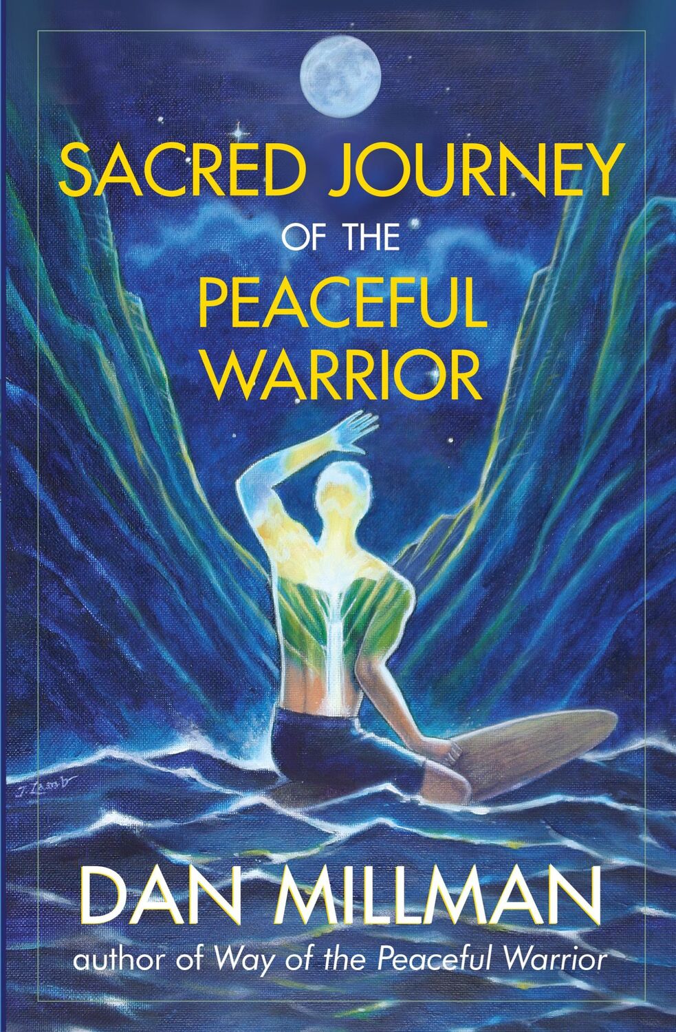 Cover: 9781932073102 | Sacred Journey of the Peaceful Warrior | Dan Millman | Taschenbuch