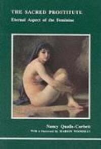 Cover: 9780919123311 | The Sacred Prostitute | Eternal Aspect of the Feminine | Taschenbuch