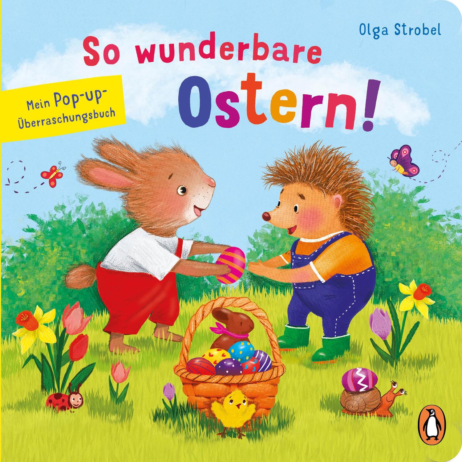 Cover: 9783328302773 | So wunderbare Ostern! - Mein Pop-up-Überraschungsbuch | Olga Strobel