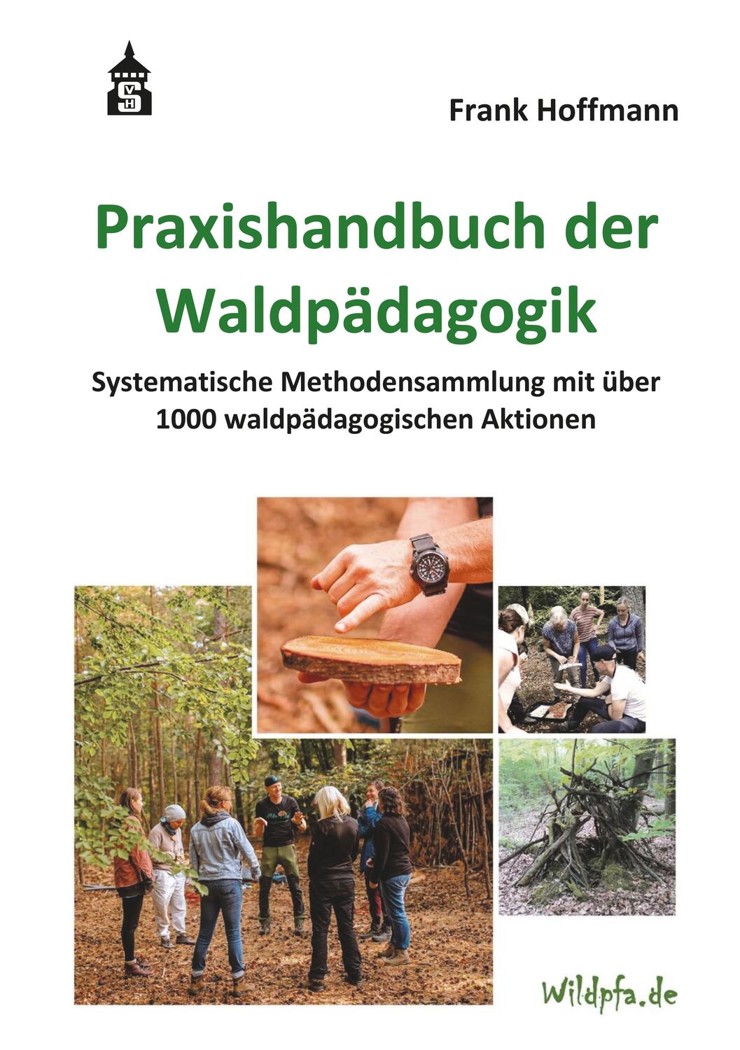 Cover: 9783834022400 | Praxishandbuch der Waldpädagogik | Frank Hoffmann | Taschenbuch | 2023
