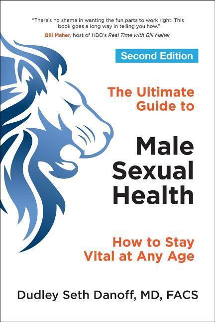 Cover: 9781582706597 | The Ultimate Guide to Male Sexual Health: How to Stay Vital at Any Age