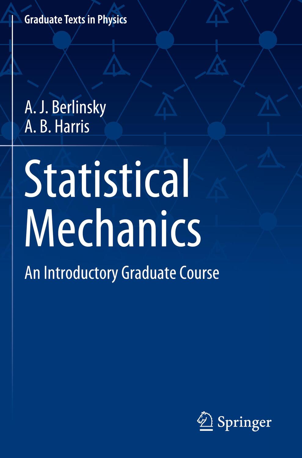 Cover: 9783030281892 | Statistical Mechanics | An Introductory Graduate Course | Taschenbuch