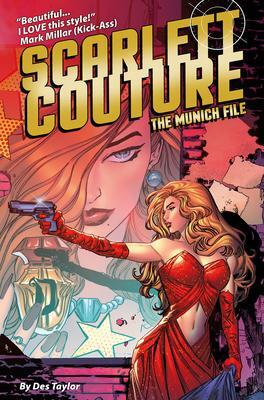 Cover: 9781787740945 | Scarlett Couture: The Munich File | Des Taylor | Taschenbuch | 2024