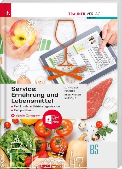 Cover: 9783990629147 | Service: Ernährung und Lebensmittel + digitales Zusatzpaket | Buch