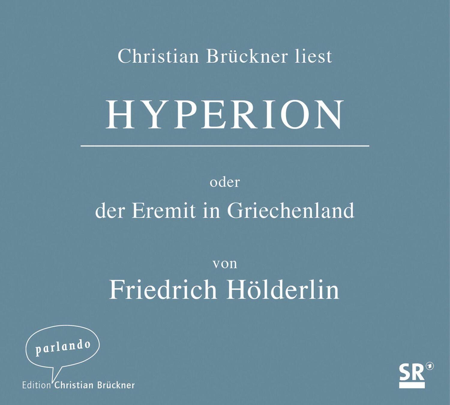 Cover: 9783941004351 | Hyperion oder der Eremit in Griechenland | Friedrich Hölderlin | CD