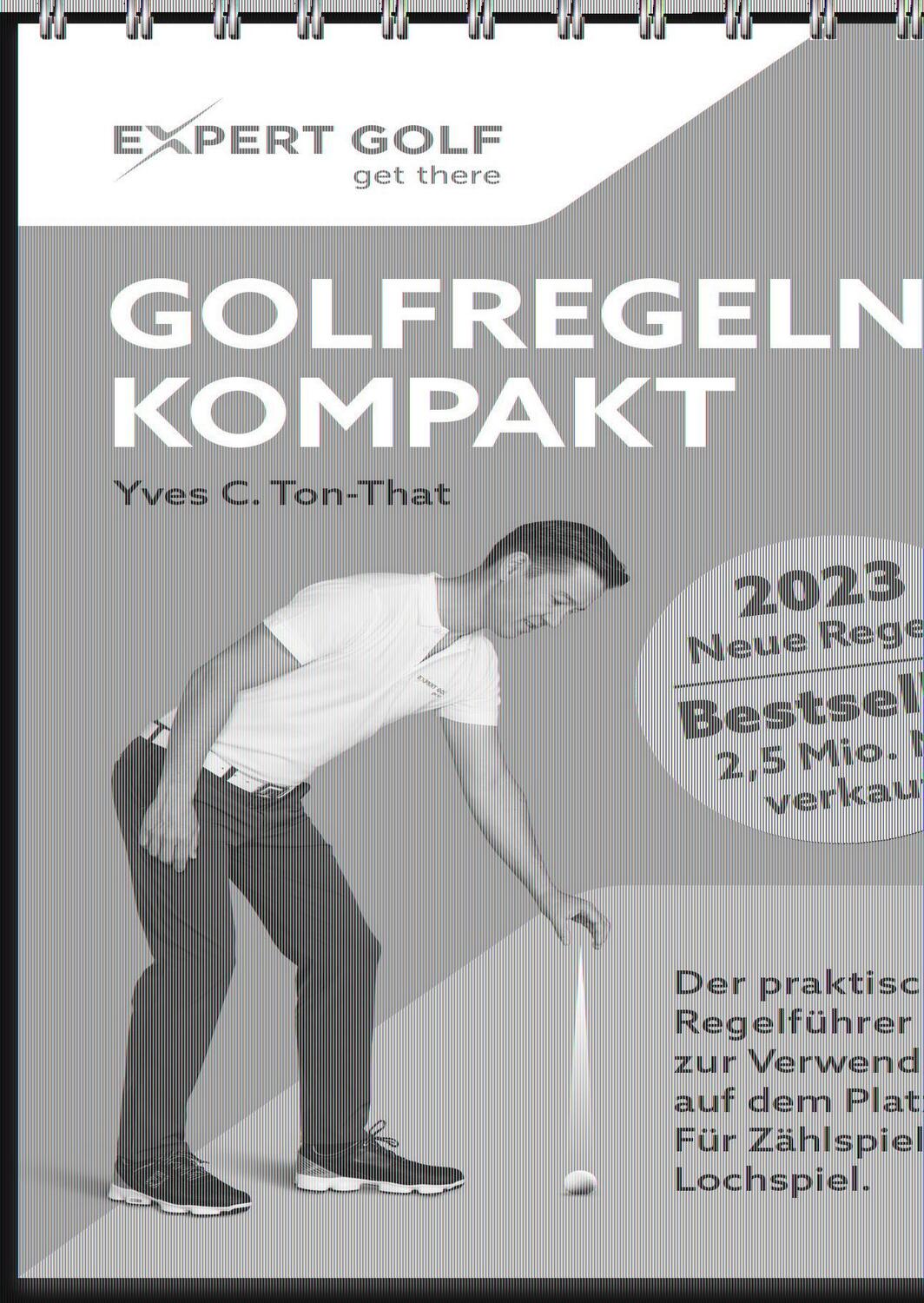 Cover: 9783906852386 | Golfregeln kompakt | Yves C. Ton-That | Taschenbuch | Spiralbindung