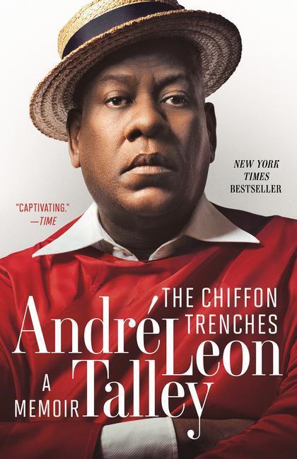 Cover: 9780593129272 | The Chiffon Trenches | A Memoir | André Leon Talley | Taschenbuch