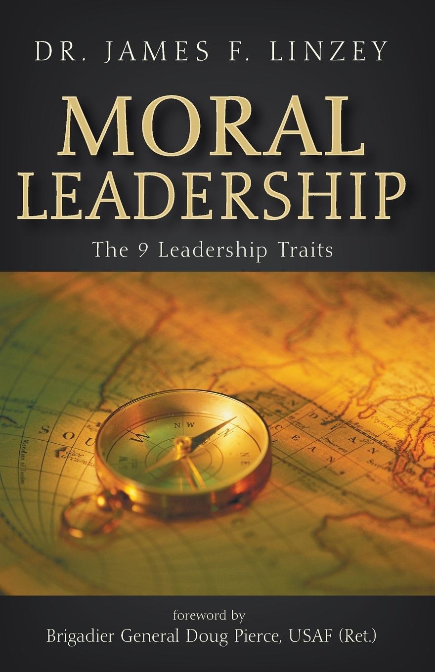 Cover: 9781498233163 | Moral Leadership | James F. Linzey | Taschenbuch | Paperback | 2015