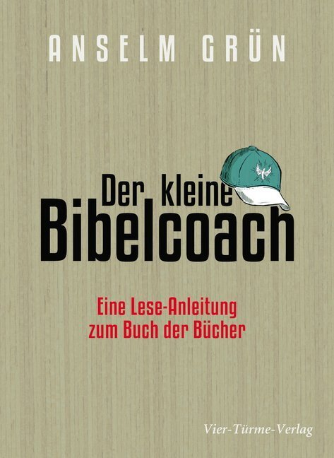 Cover: 9783736502703 | Der kleine Bibelcoach | Eine Lese-Anleitung zum Buch der Bücher | Grün