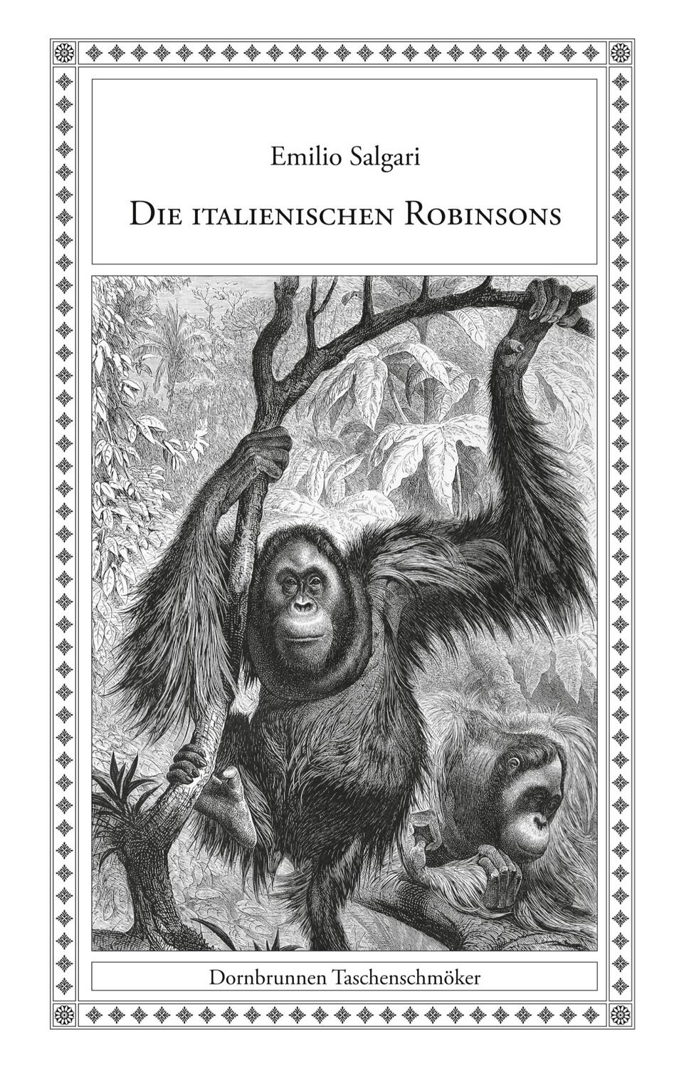 Cover: 9783943275650 | Die italienischen Robinsons | Eine Robinsonade | Emilio Salgari | Buch