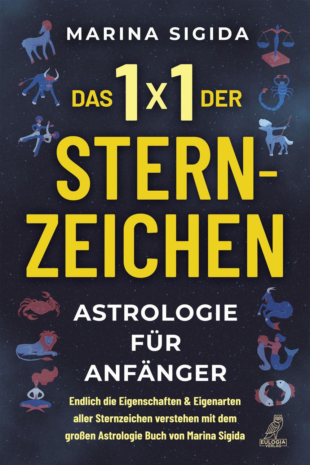 Cover: 9783969672679 | Das 1x1 der Sternzeichen | Marina Sigida | Taschenbuch | Deutsch