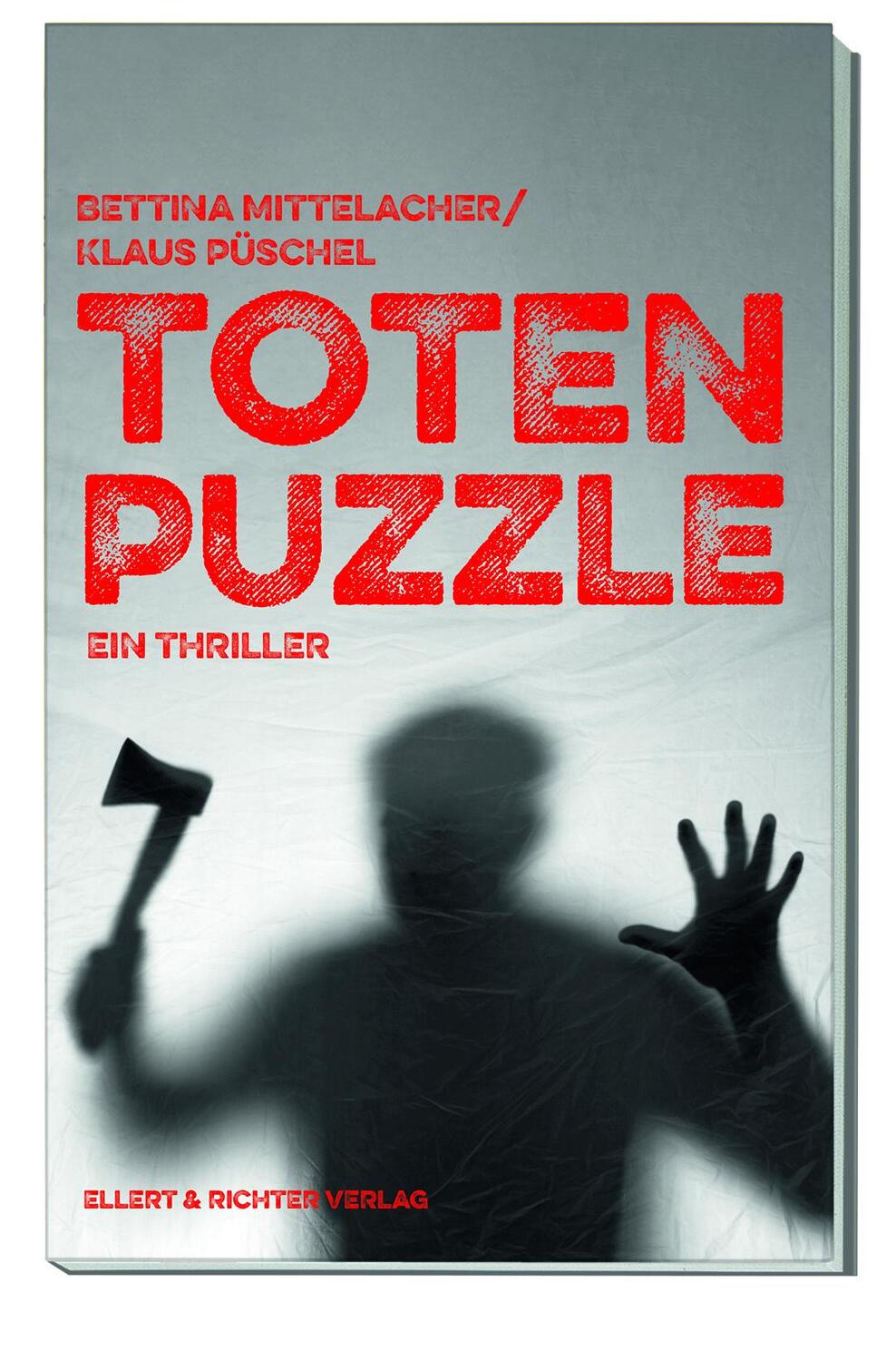 Cover: 9783831907854 | Totenpuzzle | Ein Thriller | Bettina Mittelacher (u. a.) | Taschenbuch