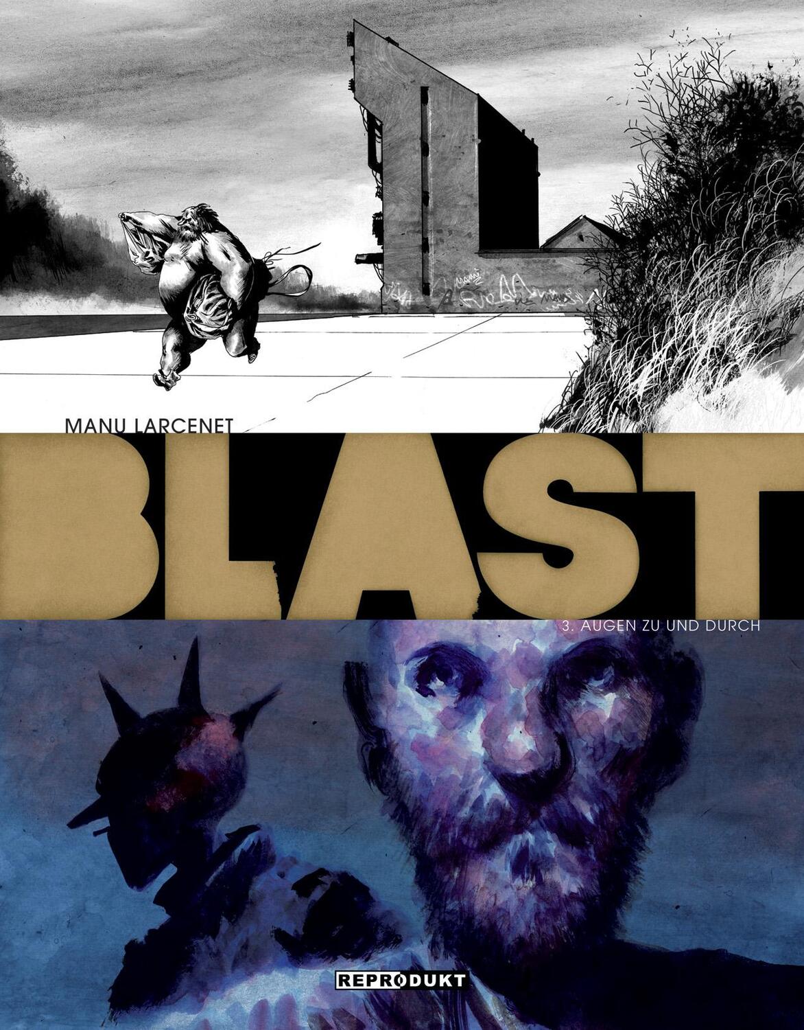 Cover: 9783943143812 | Blast 3 - Augen zu und durch | Manu Larcenet | Buch | Deutsch | 2014