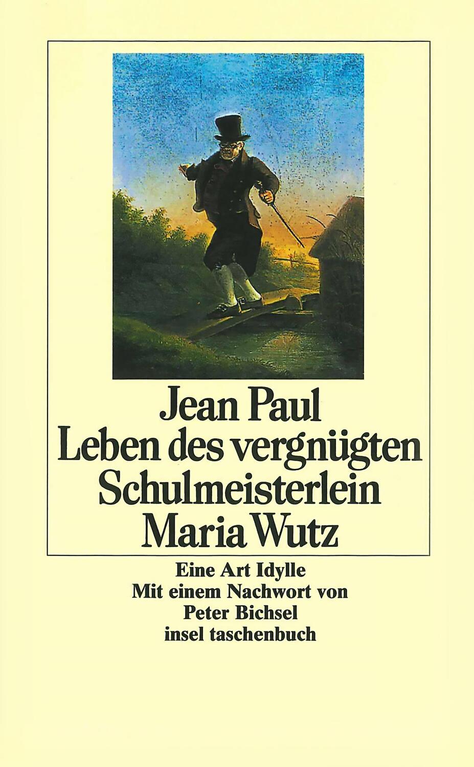 Cover: 9783458333852 | Leben des vergnügten Schulmeisterlein Maria Wutz | Eine Art Idylle