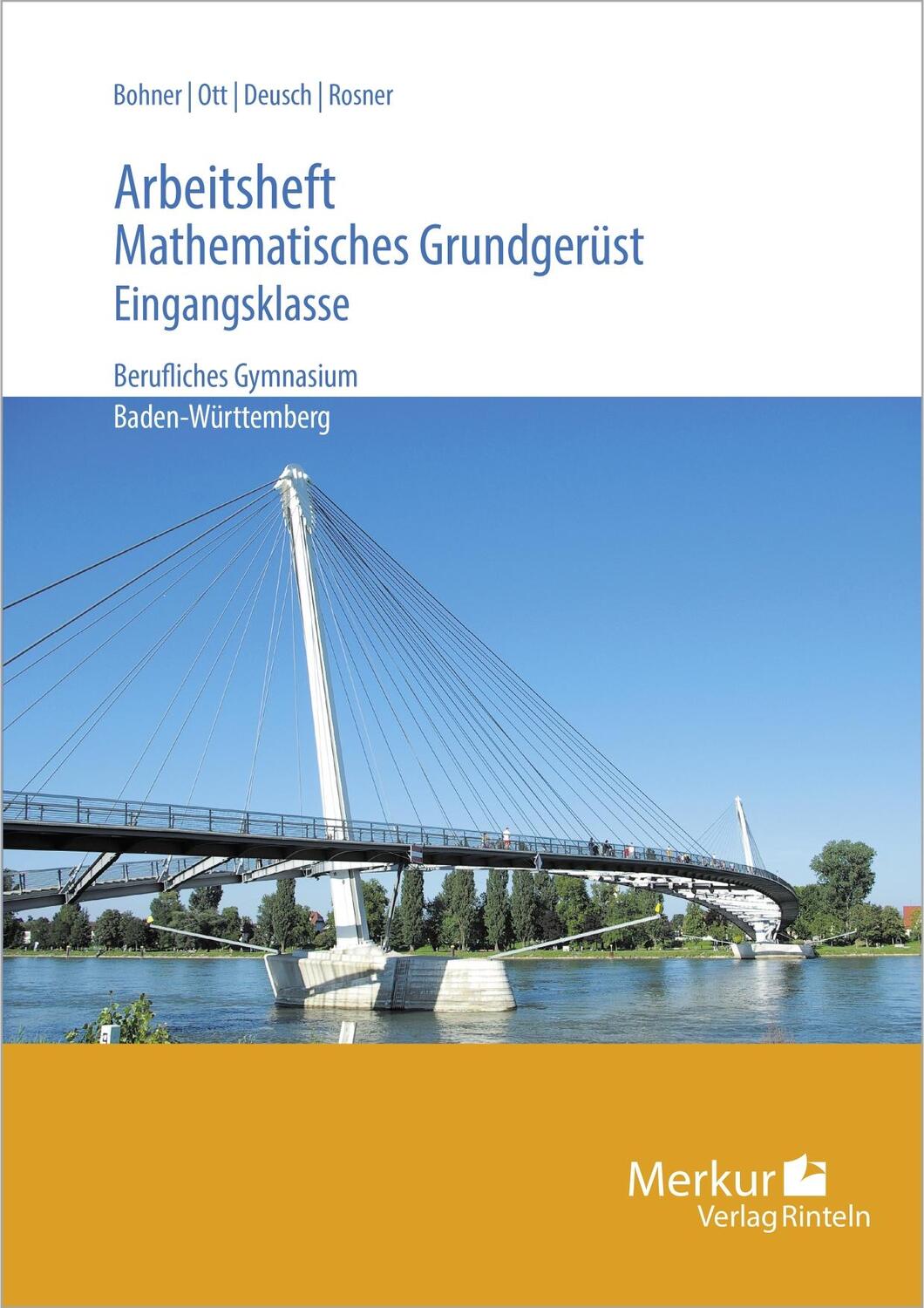Cover: 9783812012065 | Mathematisches Grundgerüst. Arbeitsheft | Kurt Bohner (u. a.) | 104 S.