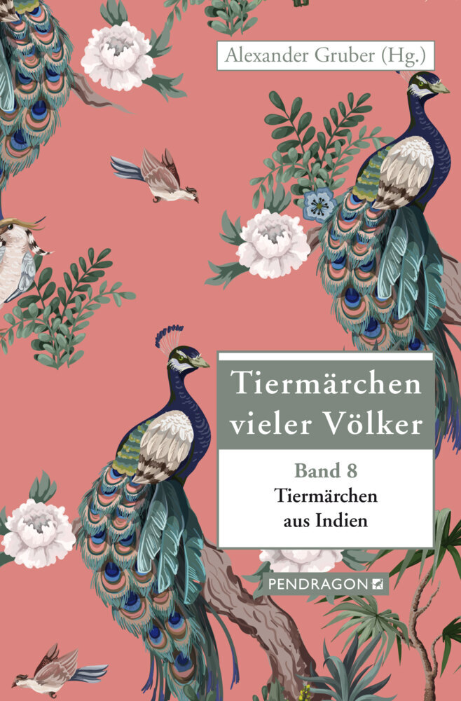 Cover: 9783865328205 | Tiermärchen aus Indien | Tiermärchen vieler Völker, Band 8 | Gruber