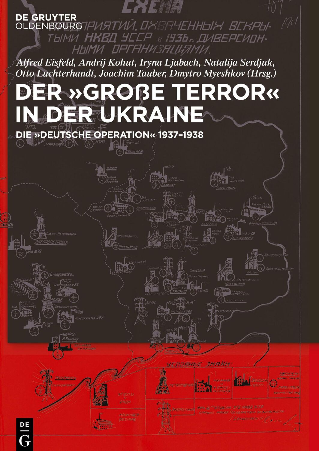 Cover: 9783110717334 | Der ,Große Terror¿ in der Ukraine | Die ,Deutsche Operation¿ 1937-1938