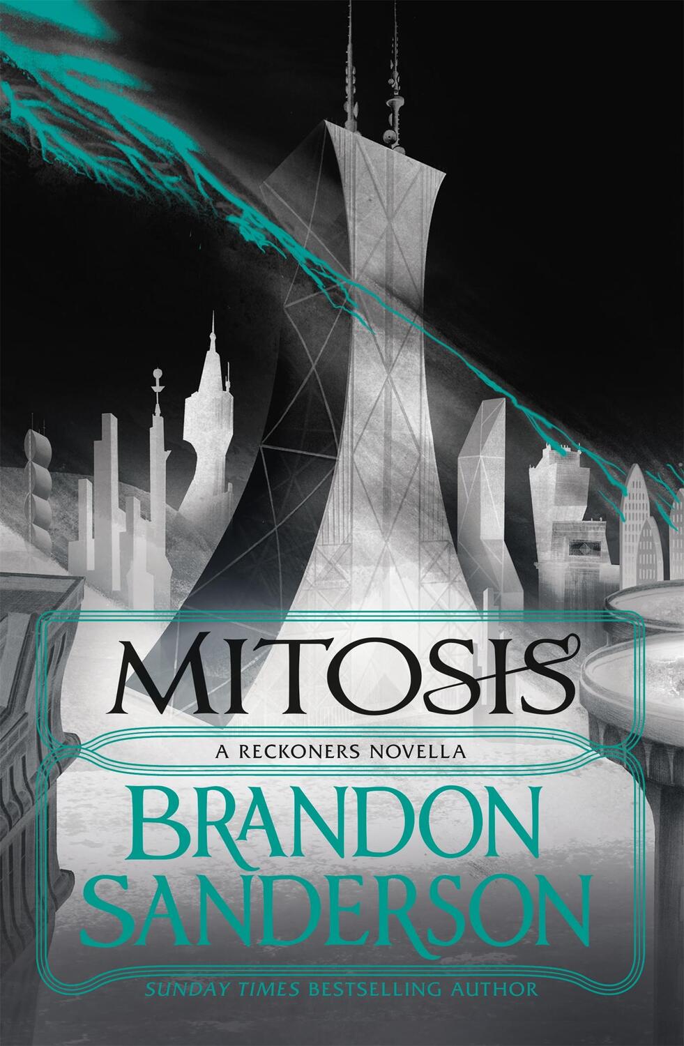 Cover: 9781473209350 | Mitosis | A Reckoners Novella | Brandon Sanderson | Buch | Gebunden