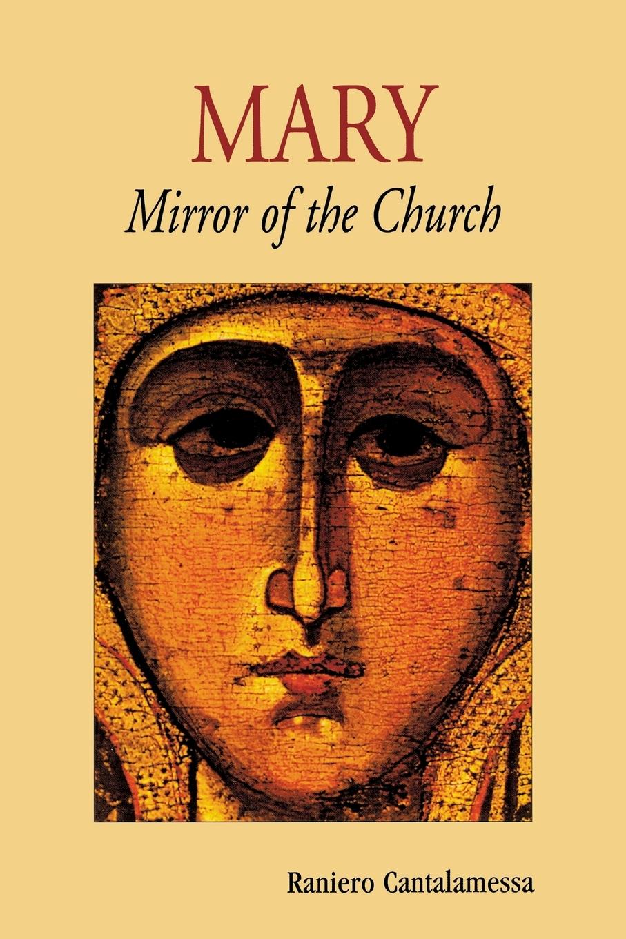 Cover: 9780814620595 | Mary | Mirror of the Church | Raniero Cantalamessa | Taschenbuch