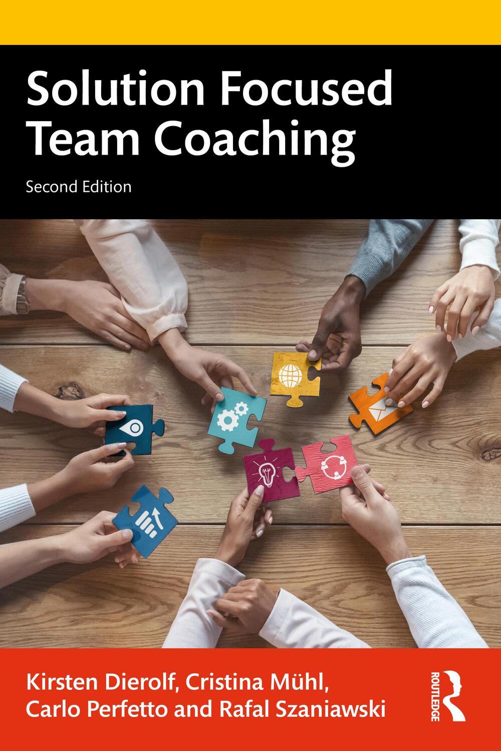 Cover: 9781032440743 | Solution Focused Team Coaching | Kirsten Dierolf (u. a.) | Taschenbuch