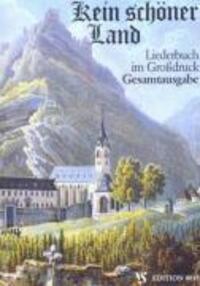 Cover: 9783899120271 | Kein schöner Land. Gesamtausgabe. Großdruck | Liederbuch | Taschenbuch