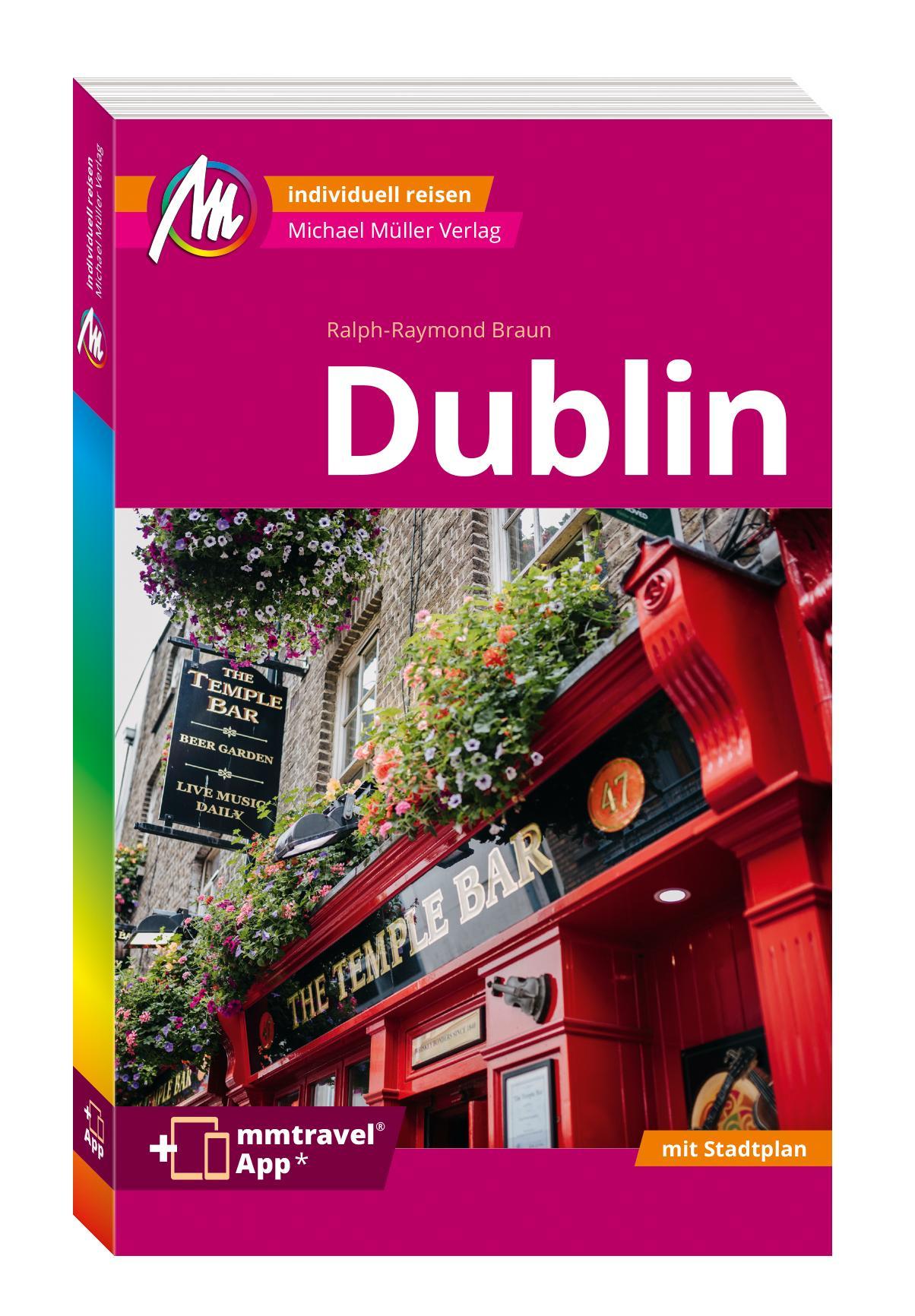 Cover: 9783966852678 | MICHAEL MÜLLER REISEFÜHRER Dublin MM-City | Ralph-Raymond Braun | Buch