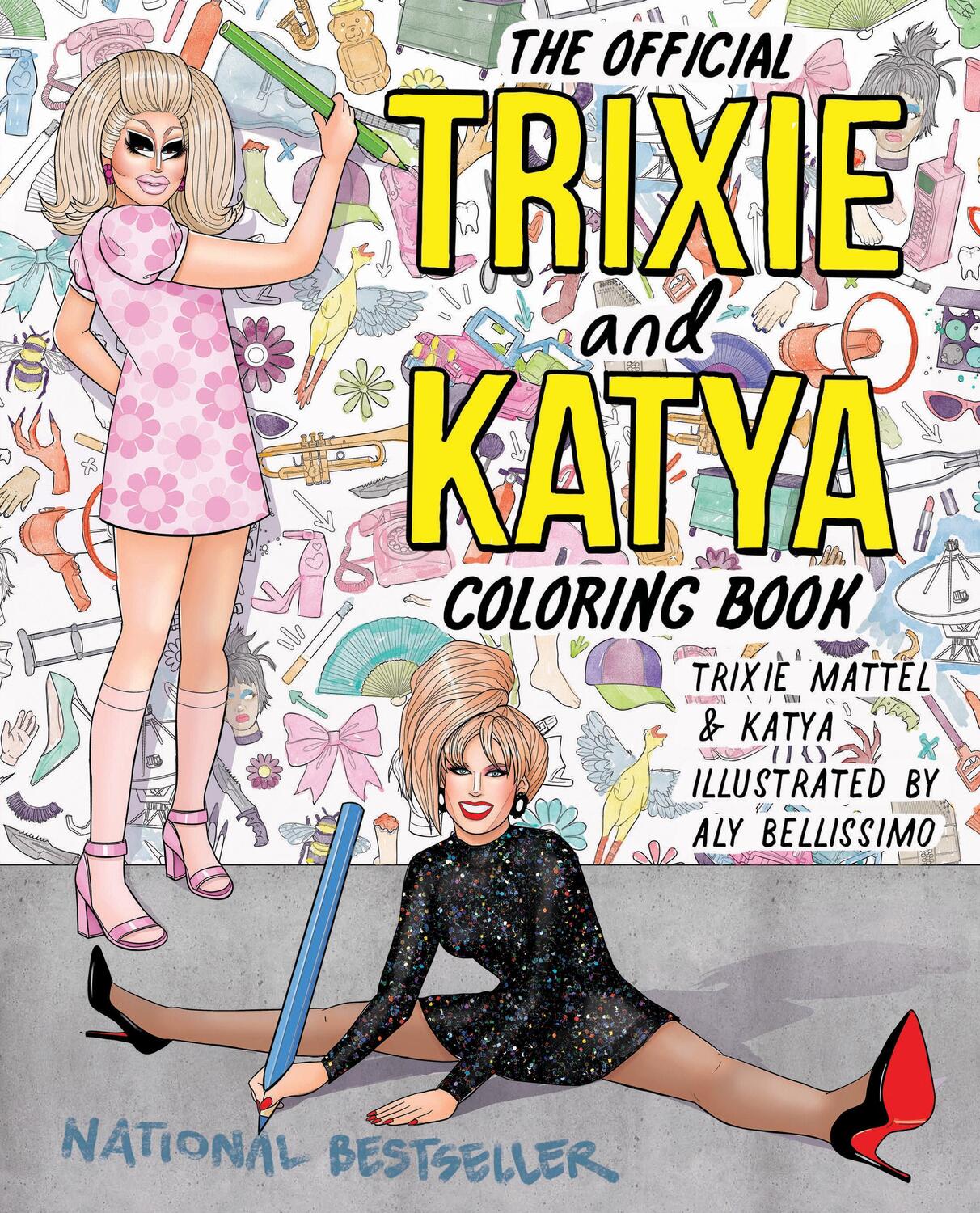 Cover: 9780593473443 | The Official Trixie and Katya Coloring Book | Trixie Mattel (u. a.)