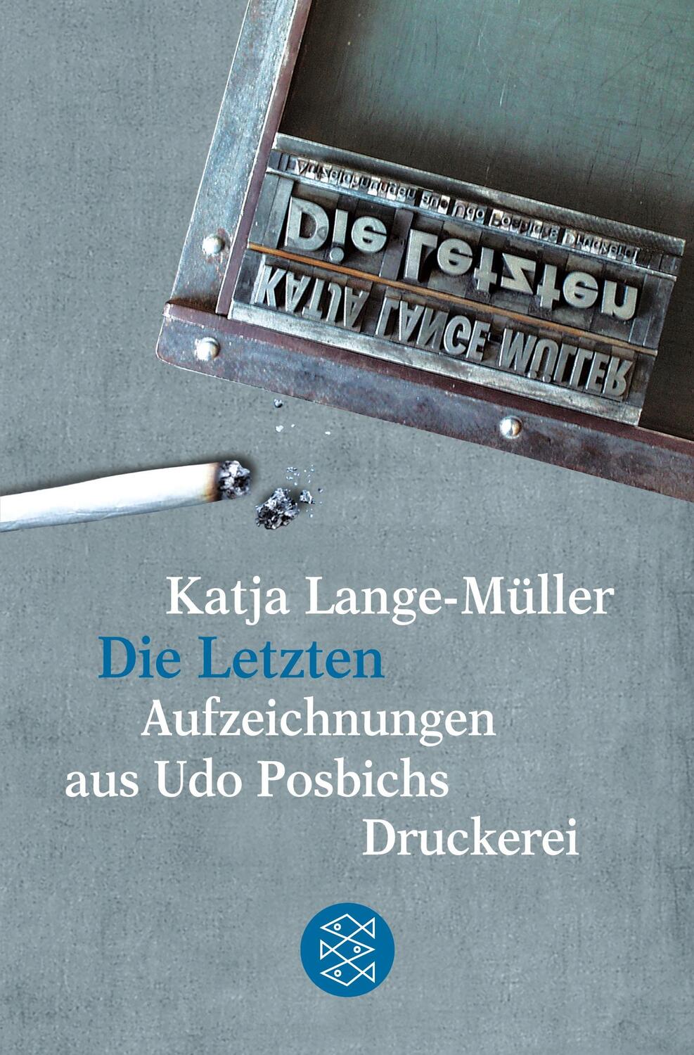 Cover: 9783596155019 | Die Letzten Aufzeichnungen aus Udo Posbichs Druckerei | Lange-Müller