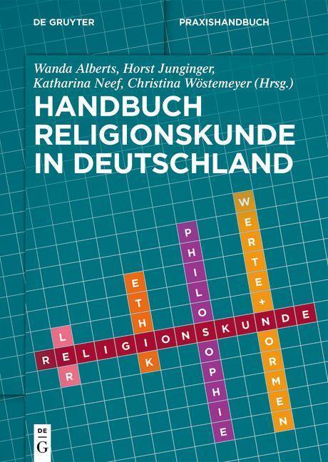 Cover: 9783110694413 | Handbuch Religionskunde in Deutschland | Wanda Alberts (u. a.) | Buch