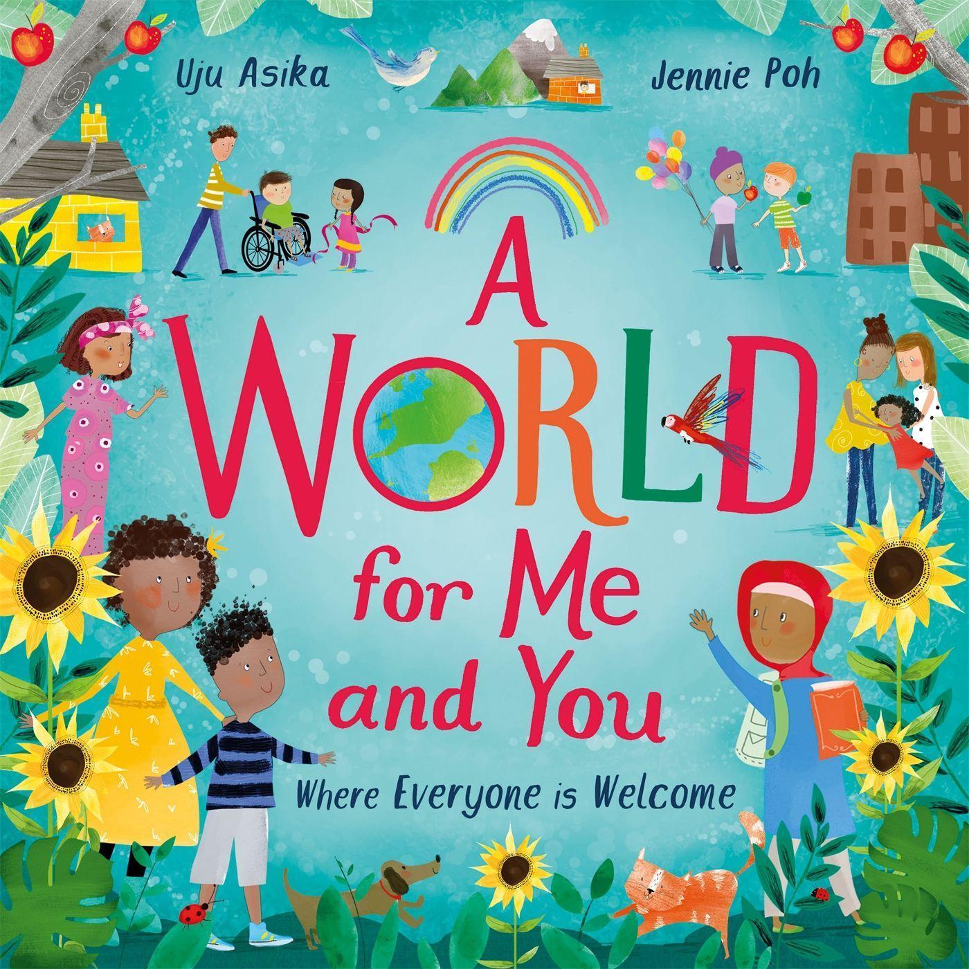Cover: 9781526364128 | A World For Me and You | Where Everyone is Welcome | Uju Asika | Buch