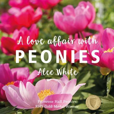 Cover: 9781913733957 | Love Affair with Peonies, A | Alec White | Buch | Gebunden | Englisch