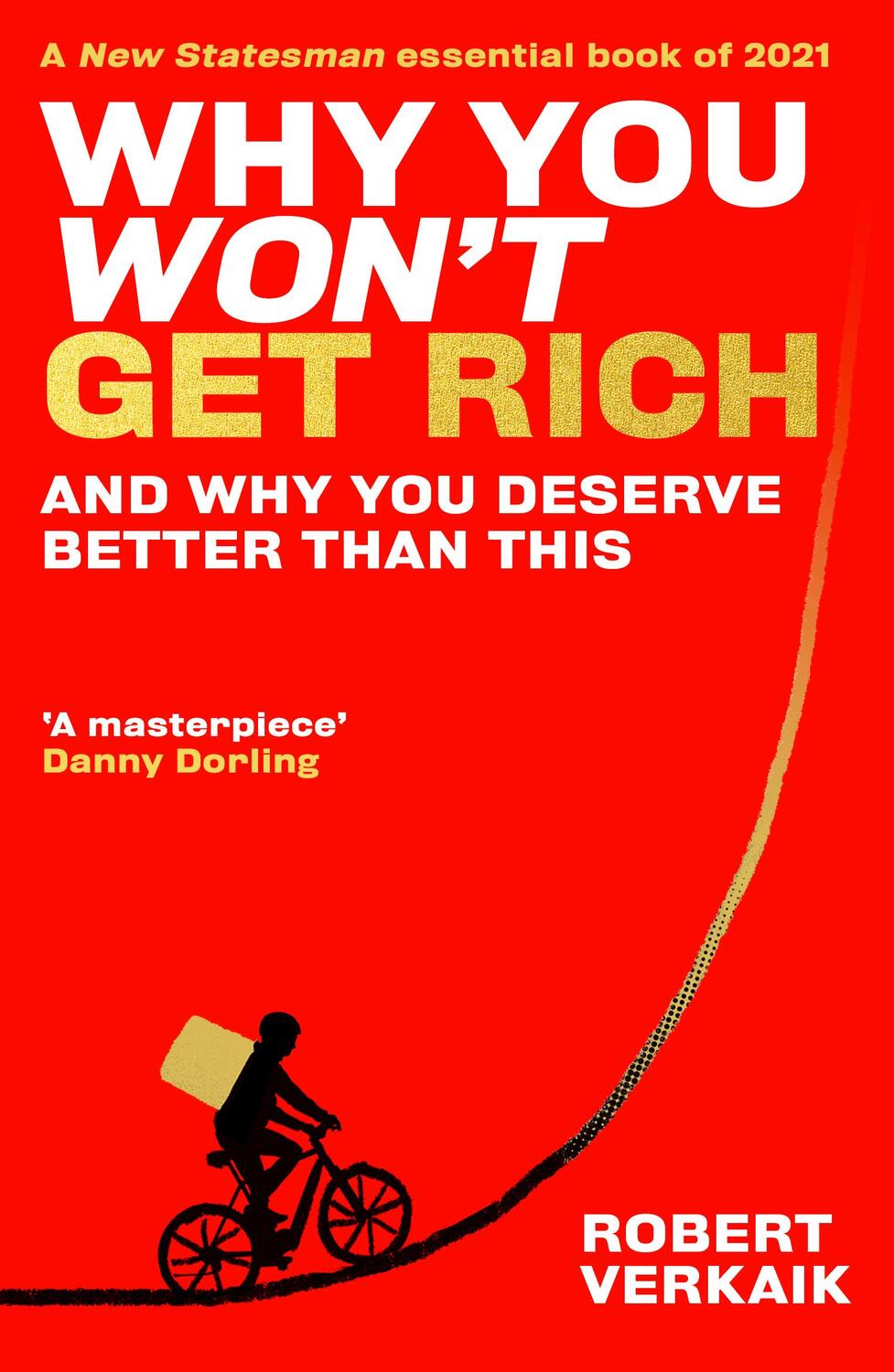 Cover: 9780861542253 | Why You Won't Get Rich | And Why You Deserve Better Than This | Buch
