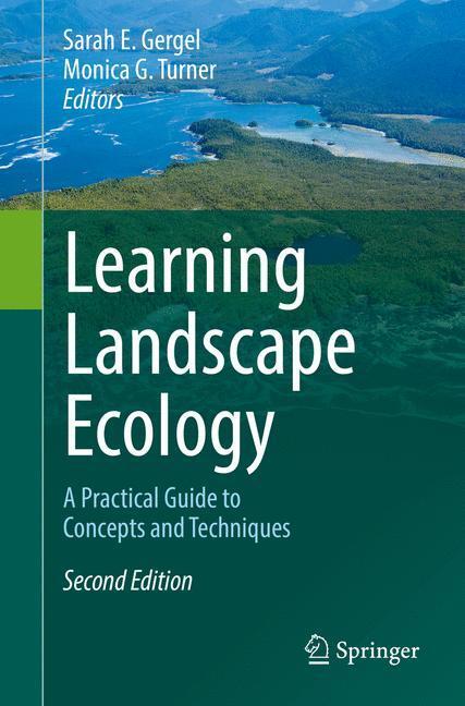 Cover: 9781493963720 | Learning Landscape Ecology | Monica G. Turner (u. a.) | Taschenbuch