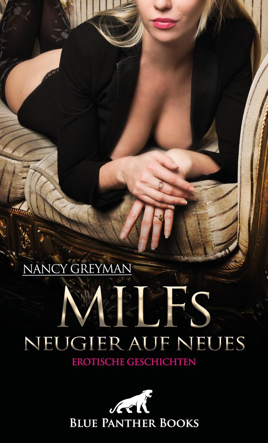 Cover: 9783750709744 | MILFs - Neugier auf Neues Erotische Geschichten | Nancy Greyman | Buch