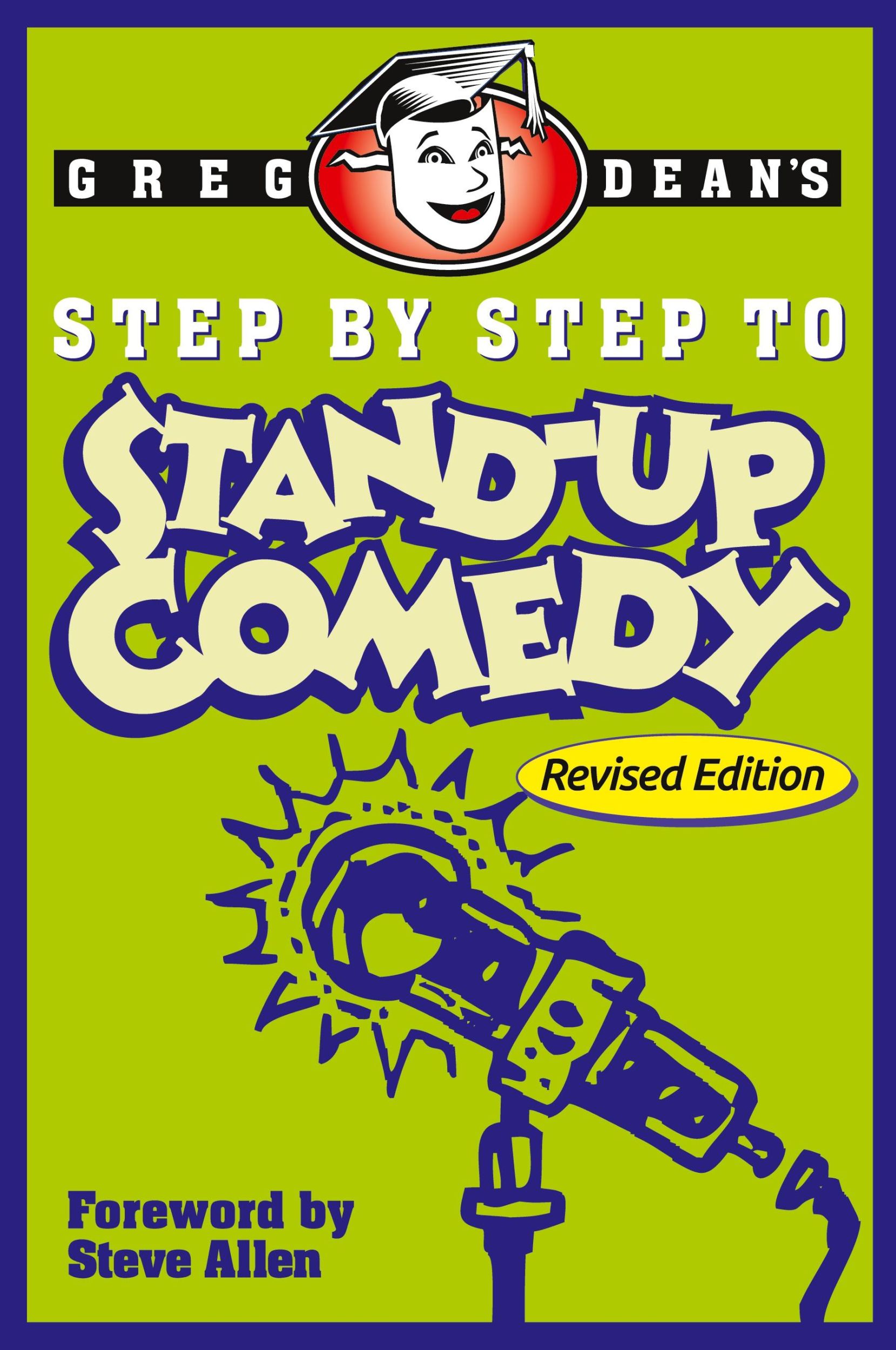 Cover: 9780989735179 | Step by Step to Stand-Up Comedy - Revised Edition | Greg Dean | Buch