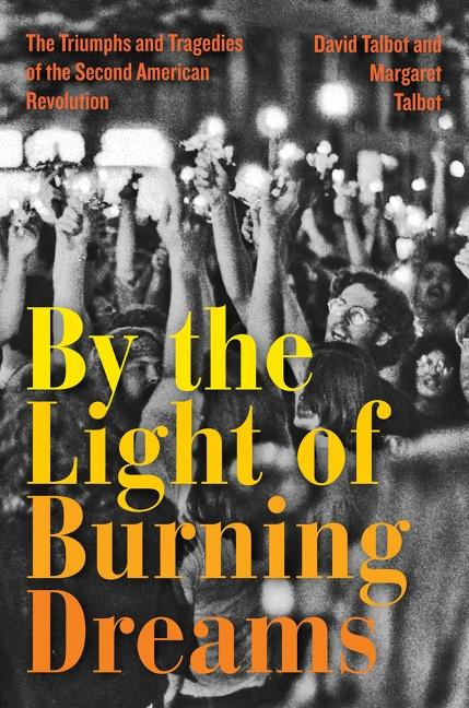 Cover: 9780062820396 | By the Light of Burning Dreams | David Talbot (u. a.) | Buch | 2021