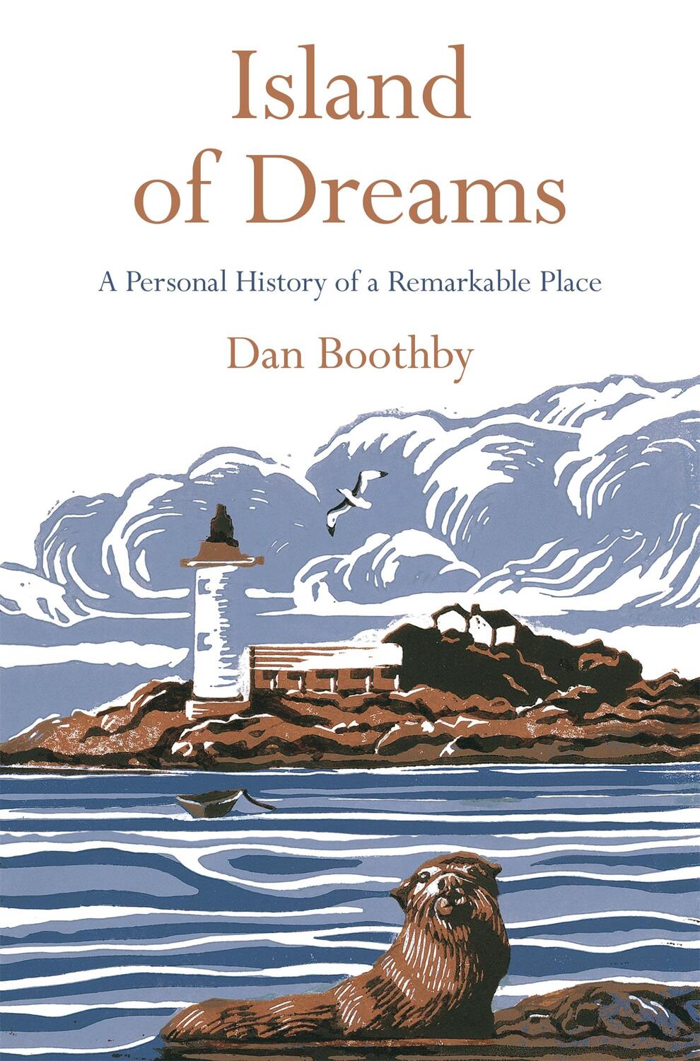 Cover: 9781509800773 | Island of Dreams | A Personal History of a Remarkable Place | Boothby