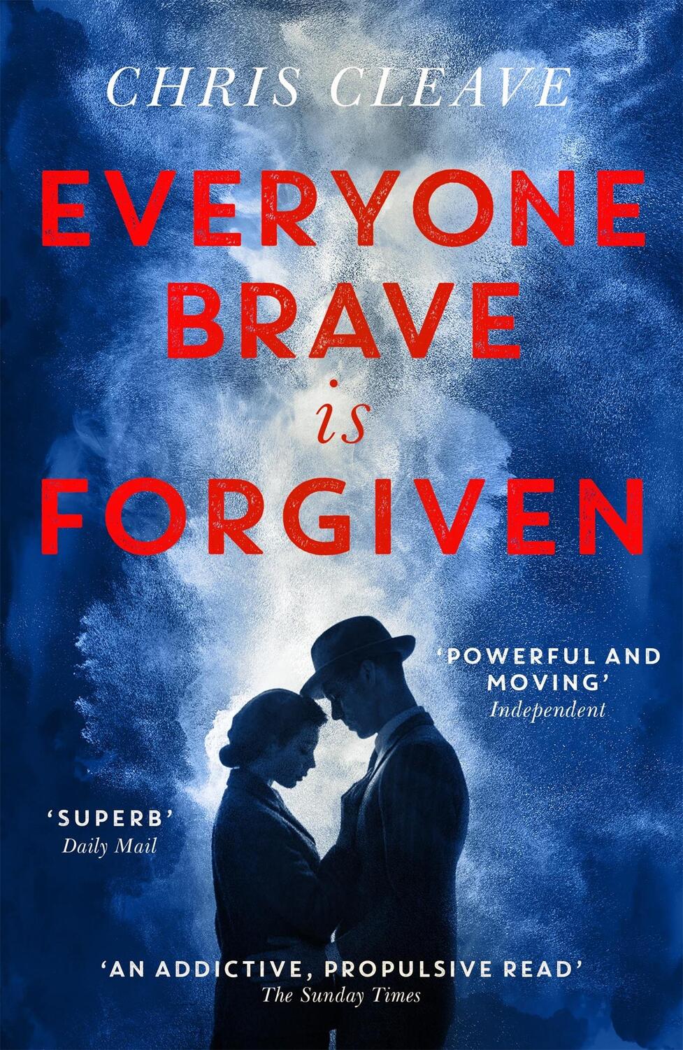 Cover: 9781473618718 | Everyone Brave Is Forgiven | Chris Cleave | Taschenbuch | Englisch