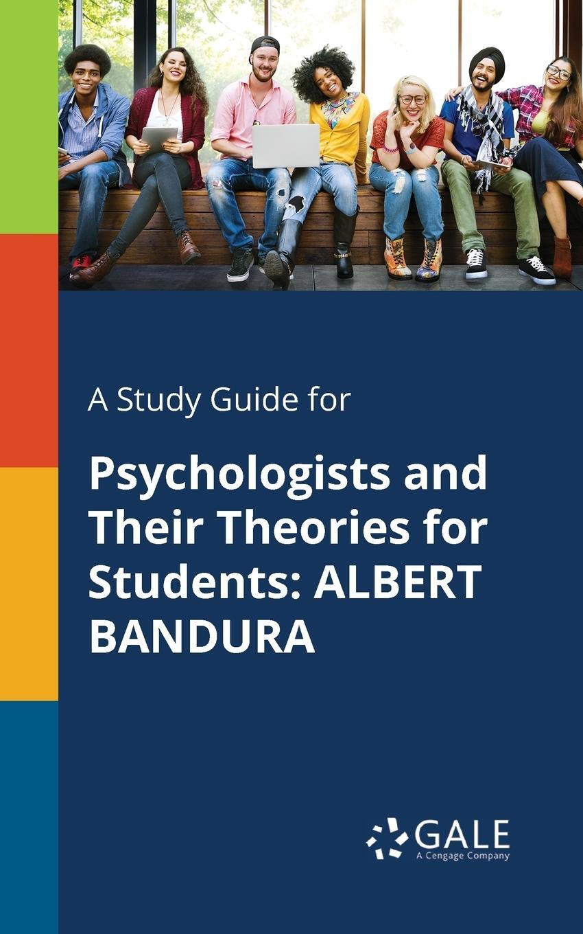 Cover: 9781375400558 | A Study Guide for Psychologists and Their Theories for Students | Gale