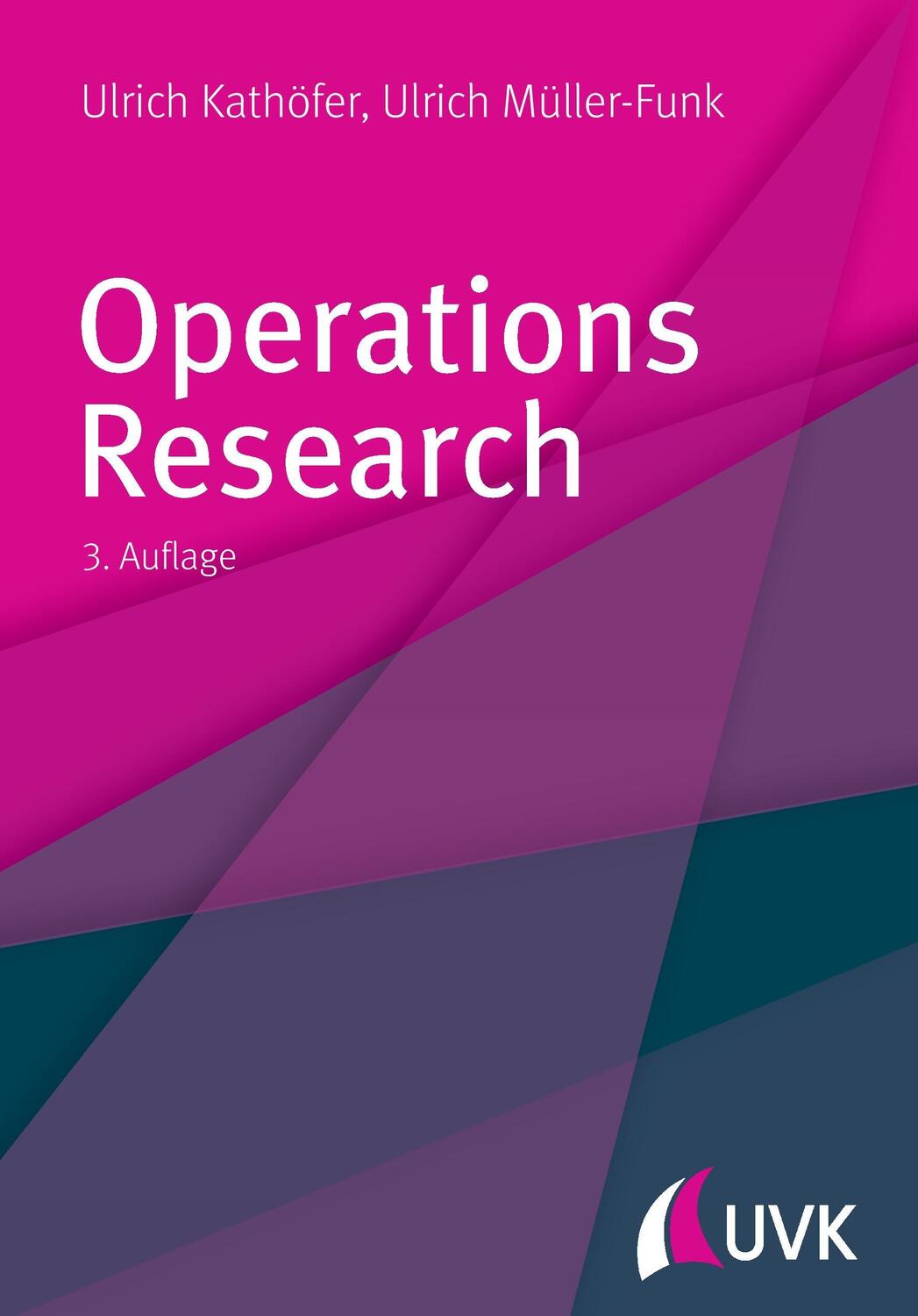 Cover: 9783867648134 | Operations Research | Ulrich Kathöfer (u. a.) | Taschenbuch | Deutsch