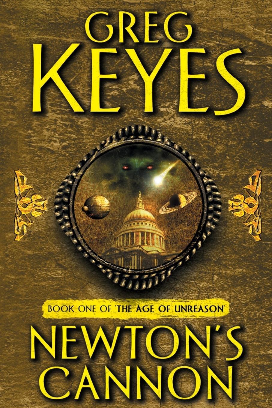 Cover: 9781447249733 | Newton's Cannon | Greg Keyes | Taschenbuch | Paperback | Englisch