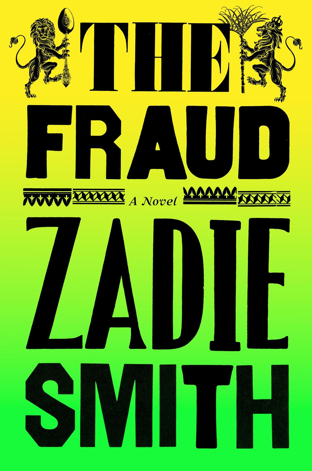 Cover: 9780241336991 | The Fraud | The Instant Sunday Times Bestseller | Zadie Smith | Buch
