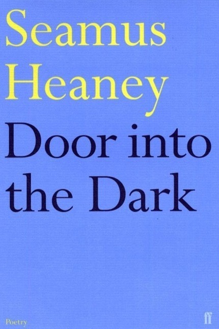 Cover: 9780571101269 | Door into the Dark | Seamus Heaney | Taschenbuch | Englisch | 2002