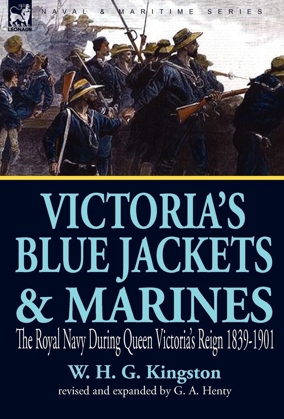 Cover: 9781846779749 | Victoria's Blue Jackets &amp; Marines | W. H. G. Kingston | Buch | 2010