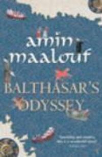 Cover: 9780099452089 | Balthasar's Odyssey | Amin Maalouf | Taschenbuch | Englisch | 2003