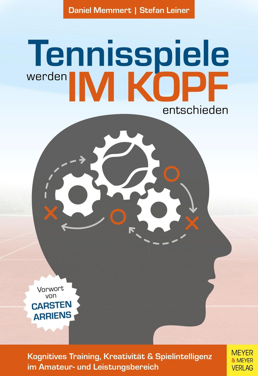 Cover: 9783840376894 | Tennisspiele werden im Kopf entschieden | Daniel Memmert (u. a.)