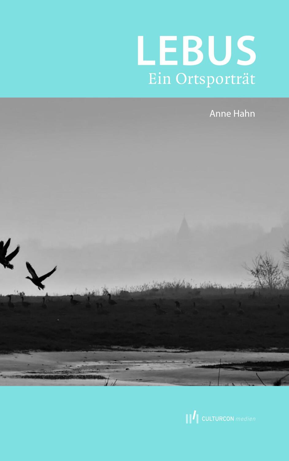Cover: 9783944068961 | Lebus - Ein Ortsporträt | Anne Hahn | Taschenbuch | Deutsch | 2020