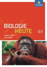 Cover: 9783507198012 | Biologie heute SII. Lösungen. Erweiterte Ausgabe | Jürgen Braun | Buch