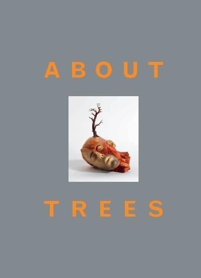 Cover: 9783864421464 | ABOUT TREES | Peter Fischer (u. a.) | Buch | Gebunden | Deutsch | 2015